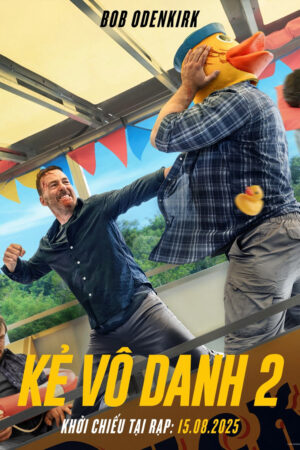 Kẻ Vô Danh 2 Kẻ Vô Danh 2